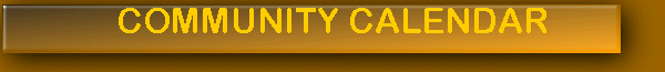 COMMUNITY CALENDAR