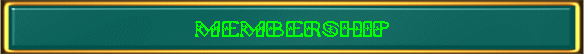 MEMBERSHIP