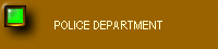 POLICE DEPARTMENT