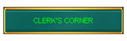 CLERK'S CORNER