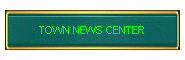 TOWN NEWS CENTER
